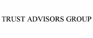 trust advisors group