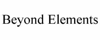 beyond elements
