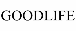 goodlife