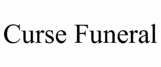 curse funeral