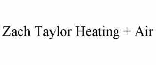 zach taylor heating + air