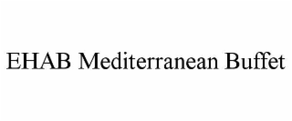 ehab mediterranean buffet