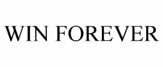win forever