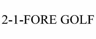 2-1-fore golf
