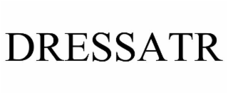 dressatr