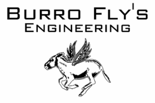burro fly's engineering