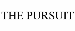 the pursuit