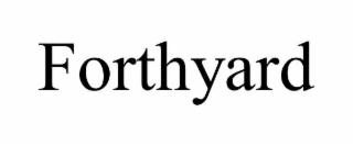forthyard