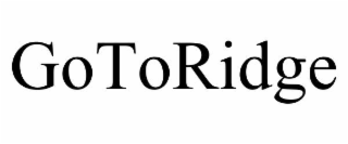 gotoridge