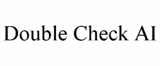 double check ai
