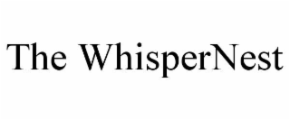 the whispernest