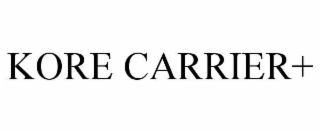 kore carrier+