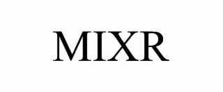 mixr