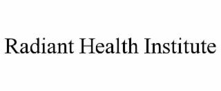 radiant health institute