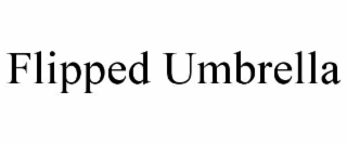 flipped umbrella
