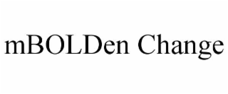 mbolden change
