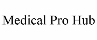 medical pro hub