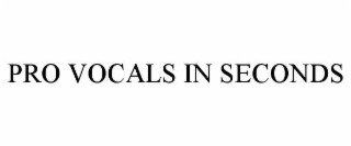 pro vocals in seconds