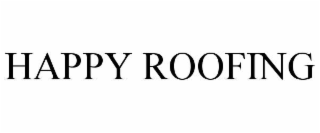 happy roofing