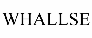 whallse
