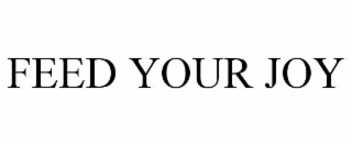 feed your joy