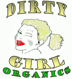 dirty girl organics