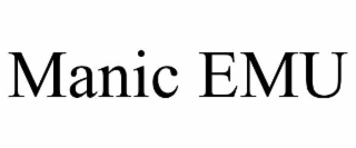 manic emu