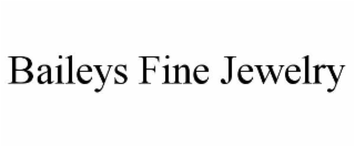 baileys fine jewelry