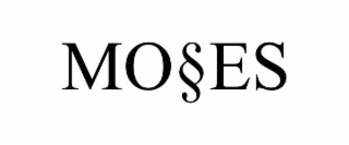 mo§es