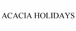 acacia holidays