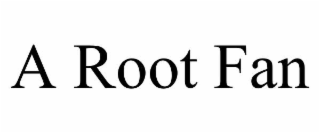 a root fan