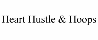 heart hustle & hoops