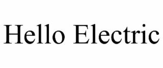 hello electric