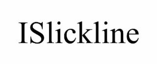 islickline