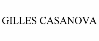 gilles casanova