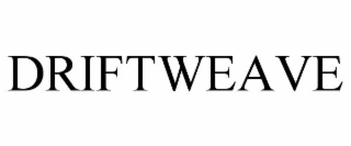 driftweave