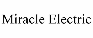 miracle electric
