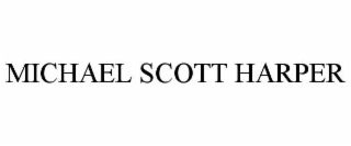 michael scott harper