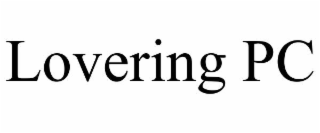 lovering pc