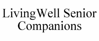 livingwell senior companions