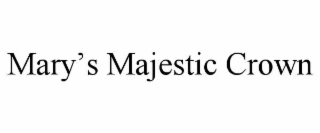 mary’s majestic crown