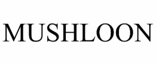 mushloon