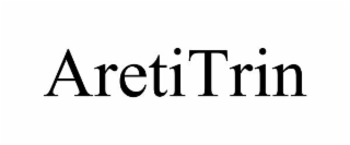 aretitrin