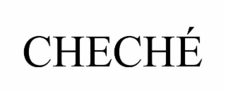 chechÉ