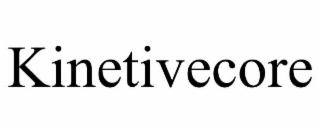 kinetivecore