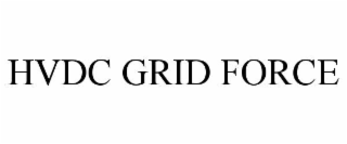 hvdc grid force