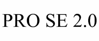 pro se 2.0
