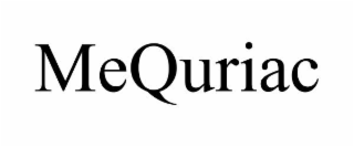mequriac