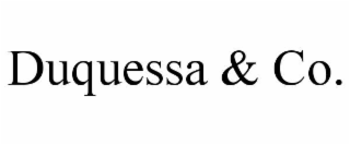 duquessa & co.