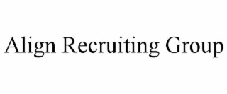 align recruiting group
